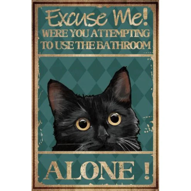 Funny Cat Metal Tin Sign