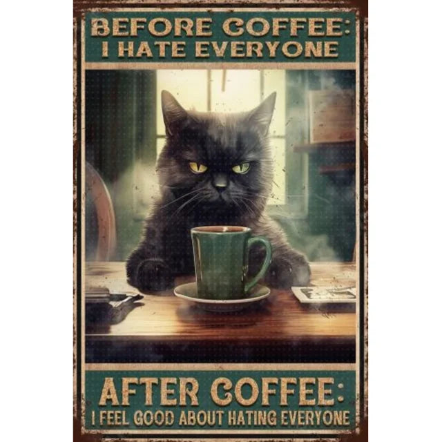 Funny Cat Metal Tin Sign